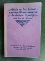 Blicke in Leben u. Wesen unserer deutschen Sprache (Jena, 1923)! Thüringen - Jena Vorschau