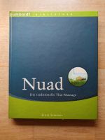 Nuad- Die traditionelle Thai-Massage von E. Stürmer Baden-Württemberg - Freiburg im Breisgau Vorschau