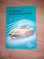 Rechenbuch Kraftfahrzeugtechnik NEU Niedersachsen - Burgdorf Vorschau