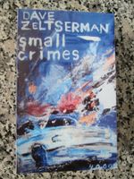 PULP MASTER Bd. 43 - Dave Zeltserman - Small Crimes ~*~ NEU Bayern - Selb Vorschau