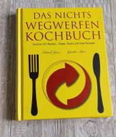 Kochbuch "Das Nichts Wegwerfen Kochbuch" Thüringen - Teistungen Vorschau