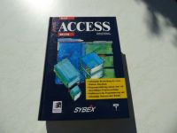 Computerhandbuch zu Microsoft Access: SYBEX: Das ACCESS Buch Rheinland-Pfalz - Gönnheim Vorschau