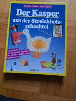 Der Kasper aus der Streichholzschachtel Bastelbuch für Kinder Baden-Württemberg - Freiburg im Breisgau Vorschau