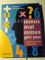 Minus mal Minus gibt Plus - Mathematische Denkspiele Nordrhein-Westfalen - Gelsenkirchen Vorschau