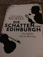 Die Schatten von Edinburgh von Oscar Muriel Nordrhein-Westfalen - Jüchen Vorschau