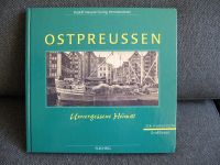 OSTPREUSSEN Unvergessene Heimat BUCH Historische Fotos Kreis Pinneberg - Halstenbek Vorschau