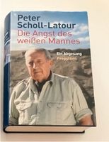 Peter Scholl-Latour - Die Angst des weißen Mannes Hardcover Hessen - Bad Vilbel Vorschau