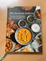 Thermomix Kochbuch, die Aromen Indiens Bayern - Schwindegg Vorschau