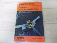 Satelliten erforschen die Erde – Franz Kurowski – 1973 Nordrhein-Westfalen - Wesel Vorschau