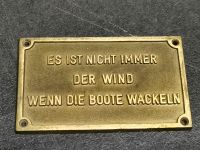 Bootsschild Messingschild Sprüche Messing Schild Nordrhein-Westfalen - Dülmen Vorschau