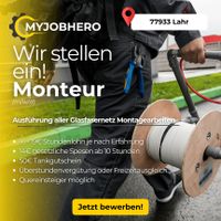 Monteur (m/w/d) bis 19€ Stundenlohn möglich je nach Erfahrung Baden-Württemberg - Lahr (Schwarzwald) Vorschau