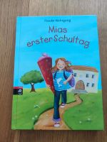 Buch Mias erster Schultag Rheinland-Pfalz - Unkel Vorschau