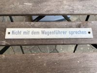 Altes Hinweisschild Info Schild WAGENFÜHRER Bayern - Oberviechtach Vorschau