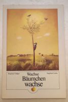 Wachse Bäumchen wachse DDR Kinderbuch Sachsen-Anhalt - Möser Vorschau