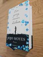 Ein ganz neues Leben von Jojo Moyes Niedersachsen - Oldenburg Vorschau