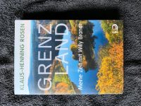 Klaus-Henning Rosen - Grenzland: Meine Zeit mit Willy Brandt Saarbrücken-Dudweiler - Dudweiler Vorschau