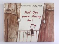 Hat Opa einen Anzug an - Kinderbuch - Trauer Kreis Pinneberg - Wedel Vorschau