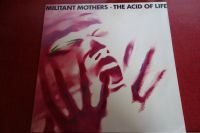 Militant Mothers-The Acid of Life Hessen - Heppenheim (Bergstraße) Vorschau