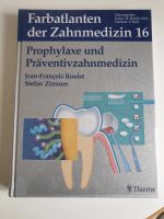 Farbatlanten der Zahnmedizin, Prophylaxe und Präventivzahnmedizin Nordrhein-Westfalen - Gelsenkirchen Vorschau