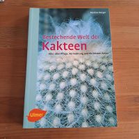 Buch "Bestechende Welt der Kakteen" v. Markus Berger - Ratgeber Nordrhein-Westfalen - Saerbeck Vorschau