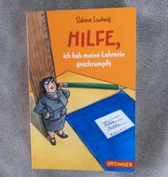 Hilfe, ich habe meine Lehrerin geschrumpft - Sabine Ludwig TB Niedersachsen - Braunschweig Vorschau