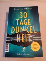 30 Tage Dunkelheit #Jenny Lund Madsen Kriminalroman Lesen Buch Bayern - Tiefenbach Kr Passau Vorschau