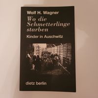 Wolf H. Wagner - Wo die Schmetterlinge starben Bad Doberan - Landkreis - Schwaan Vorschau