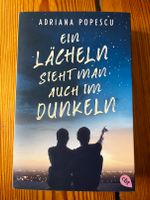 Ein Lächeln sieht man auch im Dunkeln von Adriana Popescu Berlin - Lichterfelde Vorschau