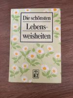 die schönsten Lebensweisheiten literatur Bayern - Unterpleichfeld Vorschau