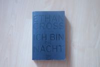 *Ich bin die Nacht von Ethan Cross*Buch*Thriller* Nordrhein-Westfalen - Oer-Erkenschwick Vorschau