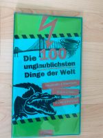 Die hundert unglaublichsten Dinge der Welt Stuttgart - Vaihingen Vorschau
