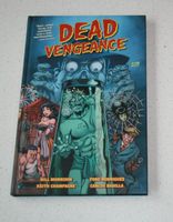 Dead Vengeance, Image Comic, Bill Morrison, Stephane Roux Bayern - Bubenreuth Vorschau