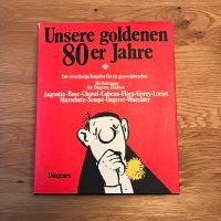 Ratgeber für ein ganzes Jahrzehnt • Unsere goldenen 80er Jahre Bayern - Böhmfeld Vorschau