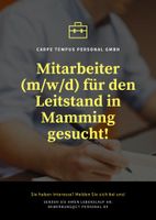 Mitarbeiter (m/w/d) für den Leitstand in Mamming gesucht! Bayern - Mamming Vorschau