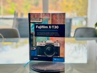 Fujifilm X-T30 Buch von Jürgen Wolf (2019, Gebundene Ausgabe) Rheinland-Pfalz - Koblenz Vorschau