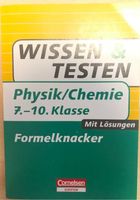 Wissen & Testen. Physik/ Chemie 7.-10. Klasse. Neu Baden-Württemberg - Gemmrigheim Vorschau