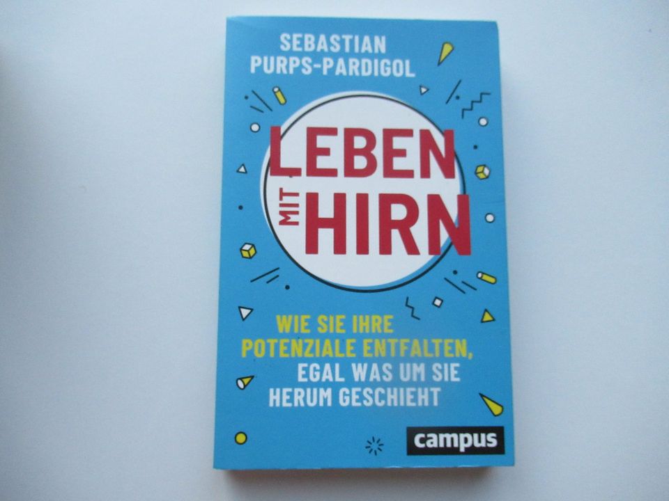 leben mit hirn-selbsthilfe-psychologie-besser leben-glücklich in Beilngries