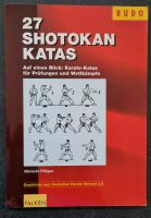 Buch: 27 Shotokan Katas Budo von Albrecht Pflüger Hessen - Butzbach Vorschau