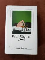 Hardcover, Dror Mishani: drei Baden-Württemberg - Ludwigsburg Vorschau