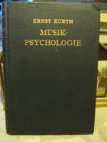 Ernst Kurth, Musik-Psychologie.   .(90) Berlin - Spandau Vorschau