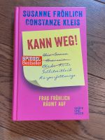 Buch: Kann weg von Susanne Fröhlich und Constanze Kleis Rheinland-Pfalz - Andernach Vorschau