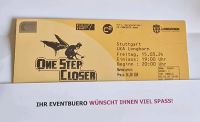 2 Karten One step Closer - A Tribute to Linkin Park Stuttgart - Möhringen Vorschau