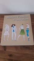 Modern Fashion Illustration Buch ISBN 978-84-96805-31-6 Nordrhein-Westfalen - Troisdorf Vorschau