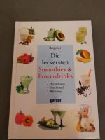 Die leckersten Smoothies & Powerdrinks, Kochbuch, Rezepte Baden-Württemberg - Mössingen Vorschau