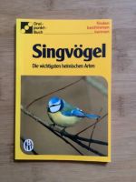 Dreipunkt Buch Singvögel Die wichtigsten heimischen Arten TB Friedrichshain-Kreuzberg - Friedrichshain Vorschau
