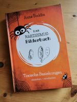 ❤️ Das Narzissmus Bilderbuch - toxische Beziehungen verstehen Rheinland-Pfalz - Starkenburg Vorschau