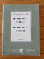 Harmonium-Schule Harmonium-School Noten Orgel Heinrich Bungart Baden-Württemberg - Hilzingen Vorschau