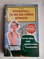 Buch "Schantall, tu ma die Omma winken!" Sachsen - Wyhratal Vorschau