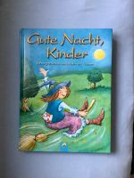 Kinderbuch Vorlesegeschichten : Gute Nacht, Kinder Nordrhein-Westfalen - Altena Vorschau