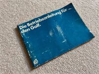 VW Golf I Betriebsanleitung original, Bedienungsanleitung 1980 Bayern - Chieming Vorschau
